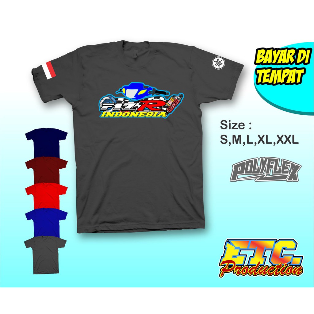 ETC.PRODUCTION/KAOS MOTOR/ KAOS MOTOR YAMAHA FIZ R/KAOS DISTRO/KAOS MURAH/YAMAHA FIZ R INDONESIA