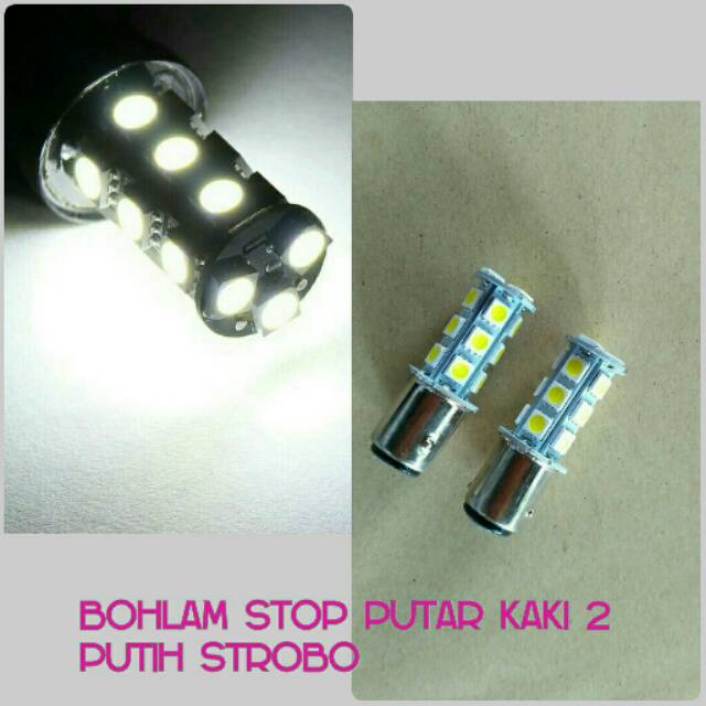 Bohlam Rem/Lampu Stop Putar Kaki 2 Strobo Putih 18 Led