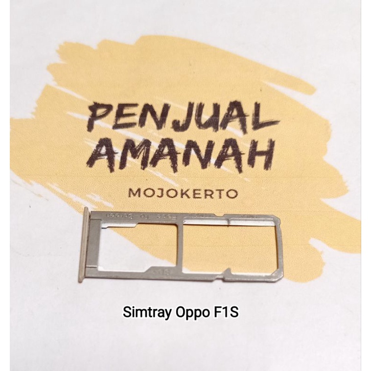 simtray simtrey Sim tray oppo f1s second original