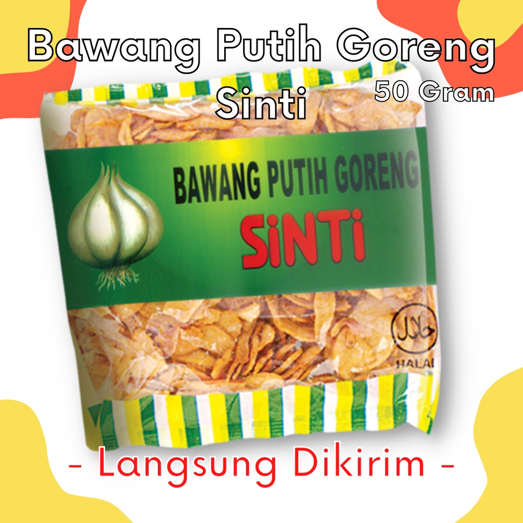 

Bawang Putih Goreng SINTI 50 gram