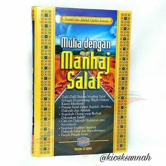 MULIA DENGAN MANHAJ SALAF