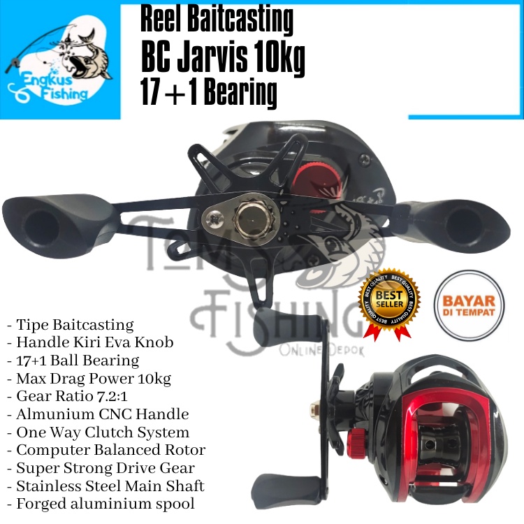 Reel Pancing BC Baitcasting Jarvis 7.2:1 Handle Kiri (17+1 Bearing) 10kg Power Murah - Engkus Fishing