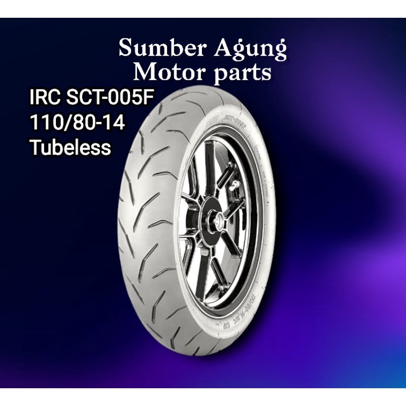 BAN IRC TUBELESS 110/80-14 SCT-005F BAN DEPAN YAMAHA AEROX 155