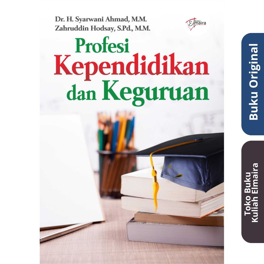 Buku Profesi Kependidikan Dan Keguruan Dr H Syarwani Ahmad Deepublish Shopee Indonesia