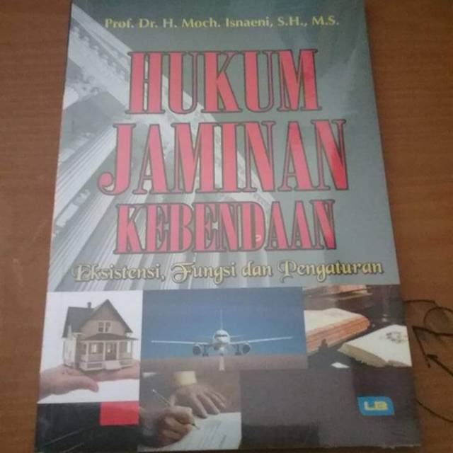 Hukum Jaminan Kebendaan - Moch Isnaeni