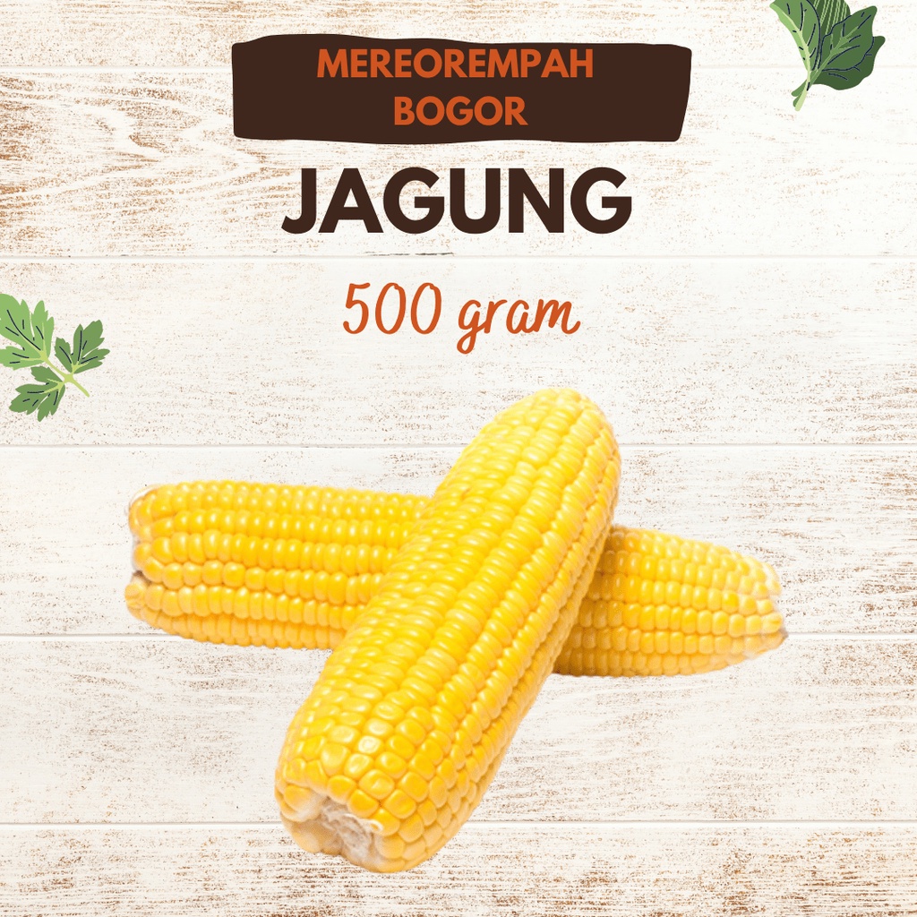

JAGUNG 500 GRAM WARUNG SAYUR CIOMAS BOGOR