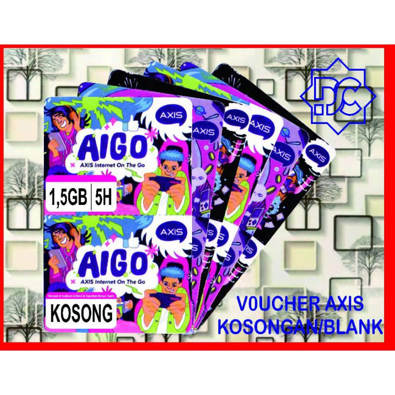 VOUCHER KOSONG BLANK AXIS AIGO