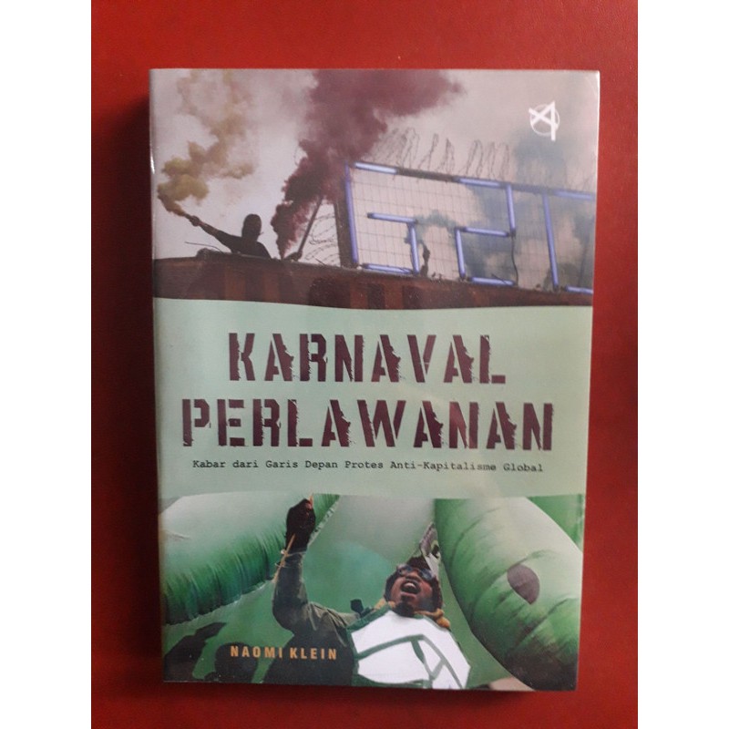Karnaval Perlawanan - Kabar dari Garis Depan Protes Anti-Kapitalisme Global