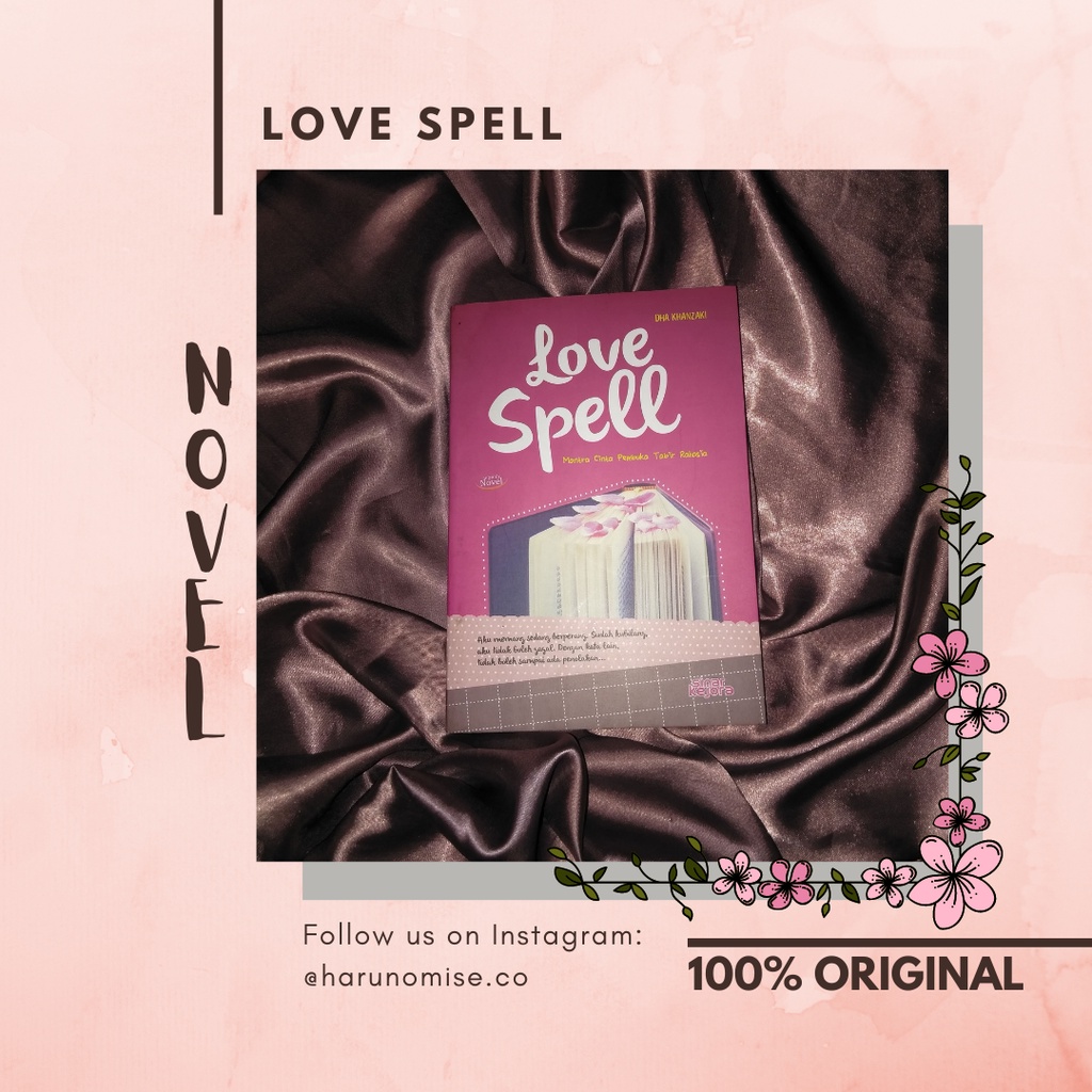 [PRELOVED ORI] NOVEL FANFIC "LOVE SPELL" BY DHA KHANZAKI