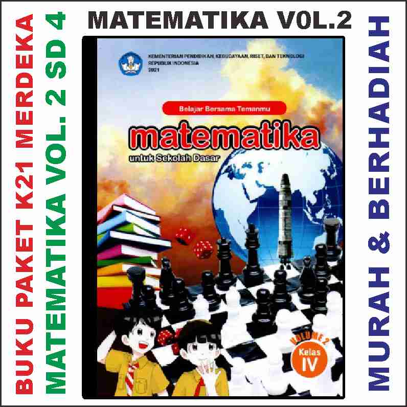 Buku Paket SD Kelas 4 ANNUR Big Sale Matematika Bahasa Indoneisia Inggris PAI Kurikulum MERDEKA 2021 K21. Buku Tematik SD Kelas 4 Tema 1 2 3 4 5 6 7 8 9 K13 Revisi 2017 PROMO SUKSES PINTAR KEMENDIKBUD SD/MI PAKET KELAS 4 KURIKULUM K 21 PENGGERAK  5577-MATIKA K21 SD 4 VOL2