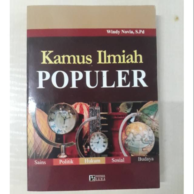 

Kamus Ilmiah Populer By Windy Novia