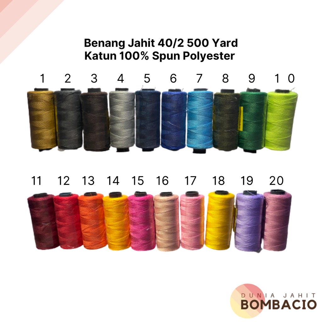 BENANG JAHIT KECIL 40/2 LUSINAN 500 YARD KATUN 100% SPUN POLYESTER BERBAGAI MACAM WARNA