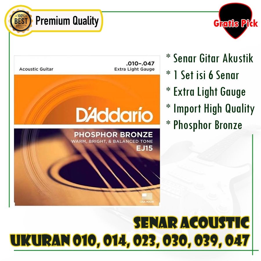 Senar Gitar Akustik D'addario 010-047 / Phosphor Bronze EJ15 Daddario