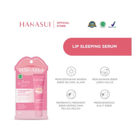 HANASUI LIP SLEEPING SERUM 12gr BPOM