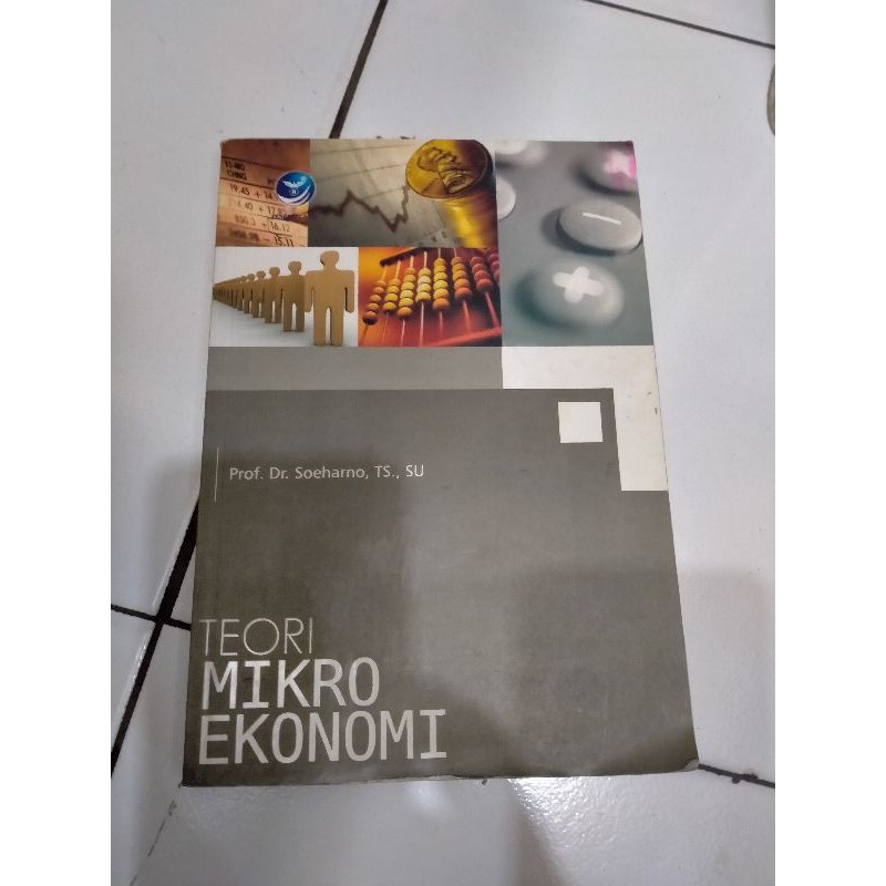 

Teori Mikroekonomi - Soeharno