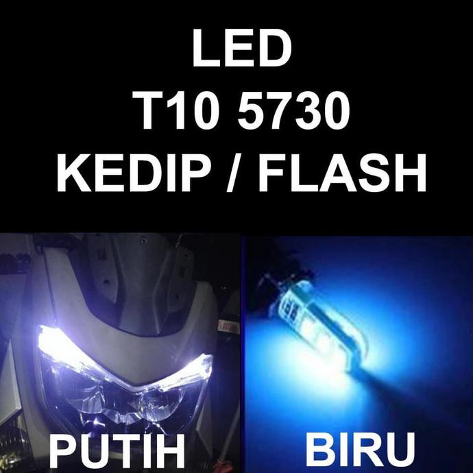 Led T10 Luminos Kedip Flash Strobo Mio J, Mio Gt, Mio Z Lampu Senja Bohlamhid Buru Order