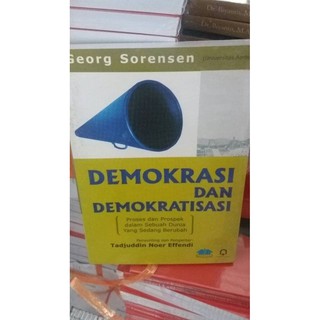 Jual BUKU DEMOKRASI DAN DEMOKRATISASI / GEORGE SORENSEN / PUSTAKA ...