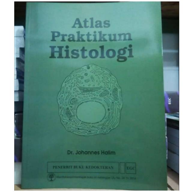 Atlas Praktikum Histologi - Johannes Halim