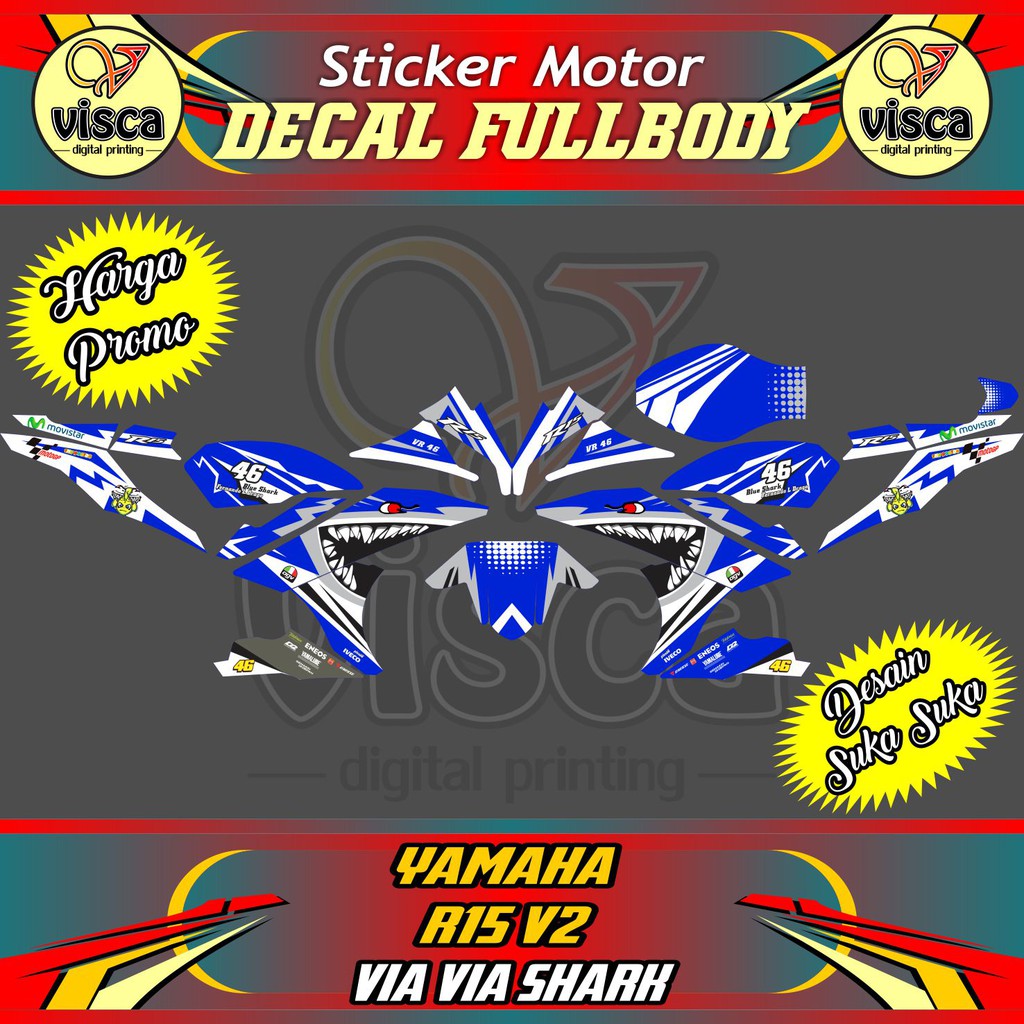 decal YAMAHA R15 V2 decal YAMAHA R15 V2 decal YAMAHA R15 V2full body R15 V2 VIA VIA SHARK 2