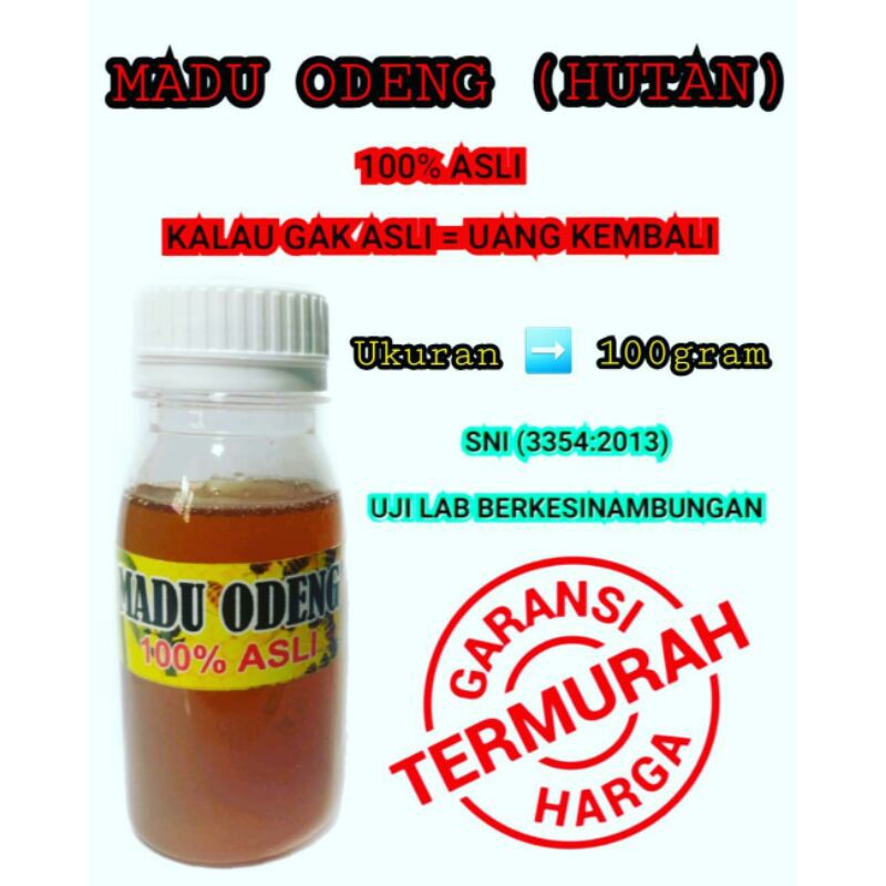 

MADU ODENG 100gr GAK ASLI UANG KEMBALI 100%