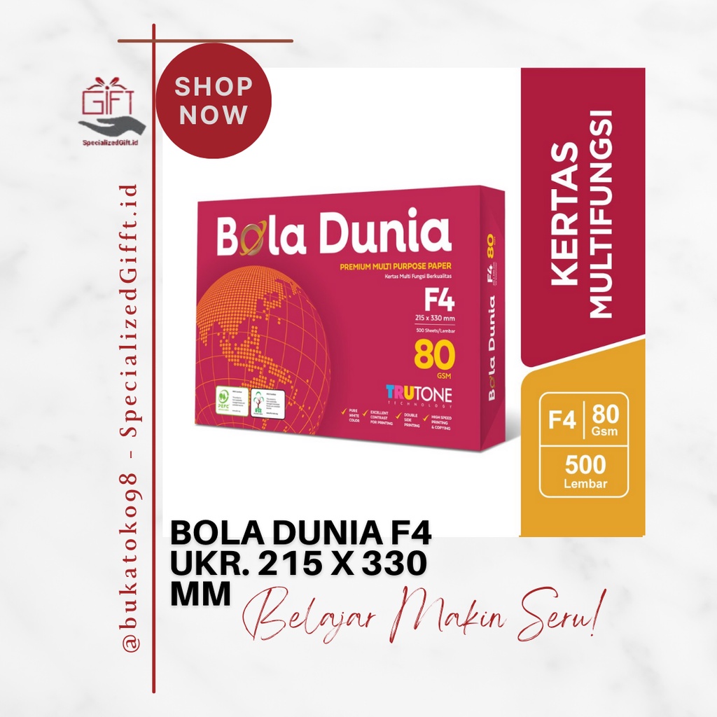 

Bola Dunia HVS Kertas Fotocopy 80 GSM F4