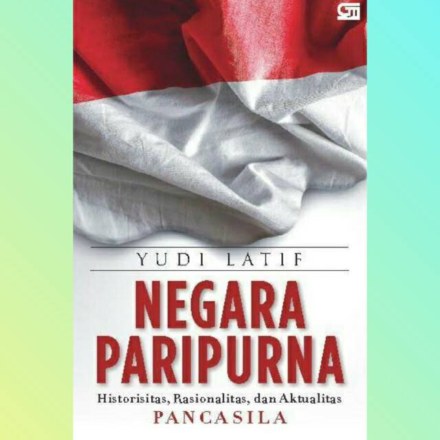 Negara Paripurna - Yudi Latif