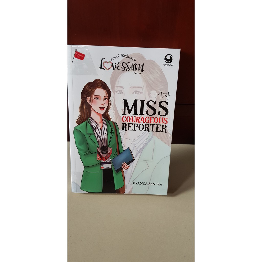 Novel Bekas Preloved Original: Lovession Series Miss Courageous Reporter