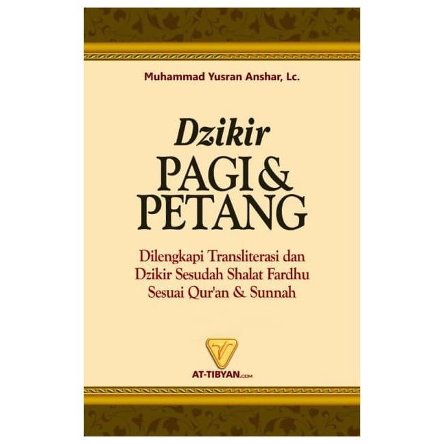 Buku Saku Dzikir Pagi Dan Petang Pustaka At Tibyan Shopee Indonesia