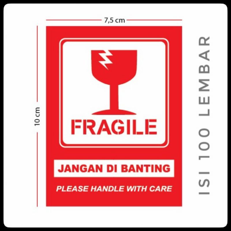 

Stiker Fragile Ukuran 7,5 cm X 10 cm Bahan Cromo Isi 100 pcs
