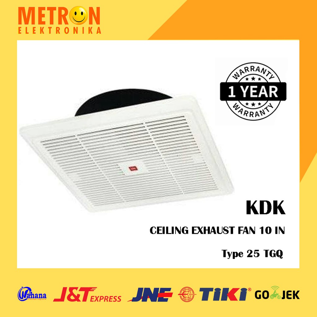 KDK 25 TGQ CEILING EXHAUST FAN 10 IN / KIPAS ANGIN / 25TGQ