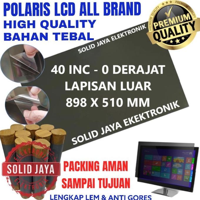 Polaris Tv Lcd 40 Inc 0 Derajat Lapisan Luar Polarizer Polarized Inch