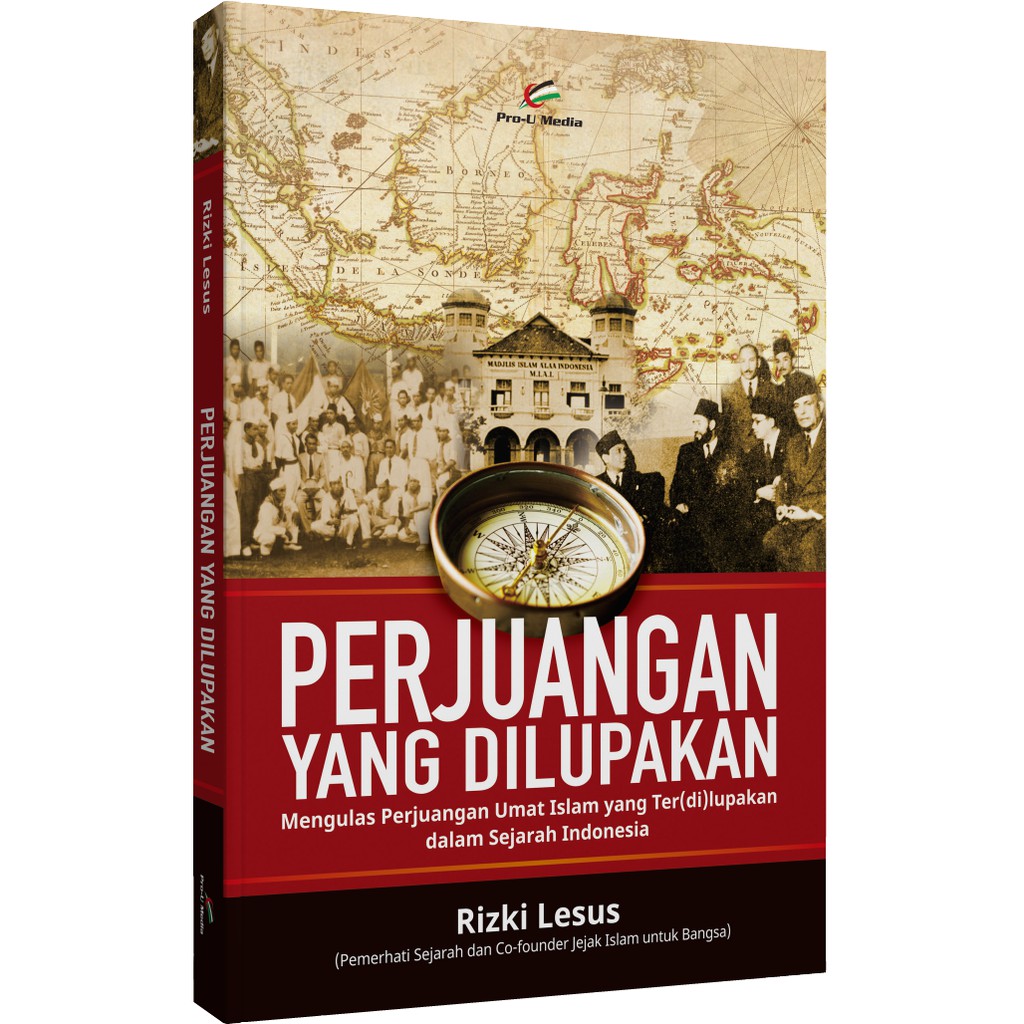 Prou Media - Buku Best Seller - Perjuangan yang Dilupakan ...