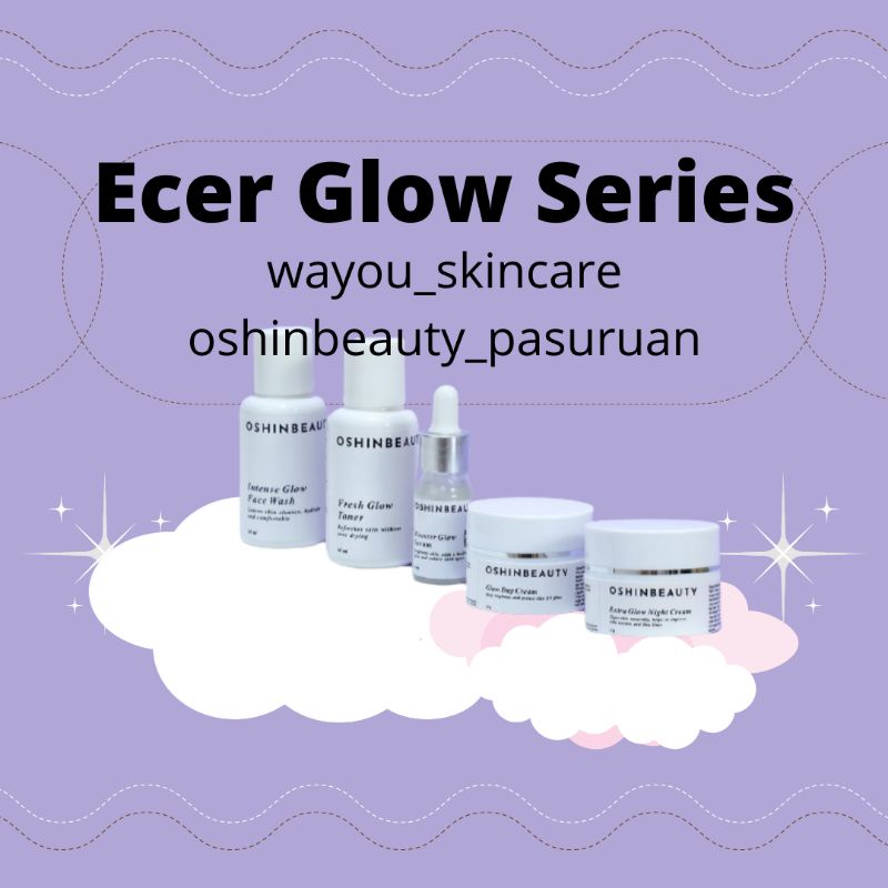 OshinBeauty Glow Series (ECER DAY)