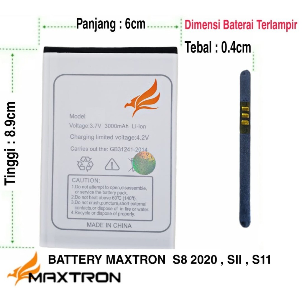 Baterai Original MAXTRON SII , S11 ( ukuran Battery Panjang 6.0 cm Tinggi 8.9cm Tebal 0.4 cm )