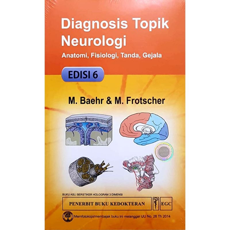 Diagnosis Topik Neurologi Anatomi Fisiologi Tanda Gejala Edisi 6 - DUUS - BAEHR