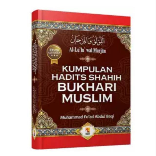 BUKU KUMPULAN HADITS SHAHIH BUKHARI MUSLIM [HC]