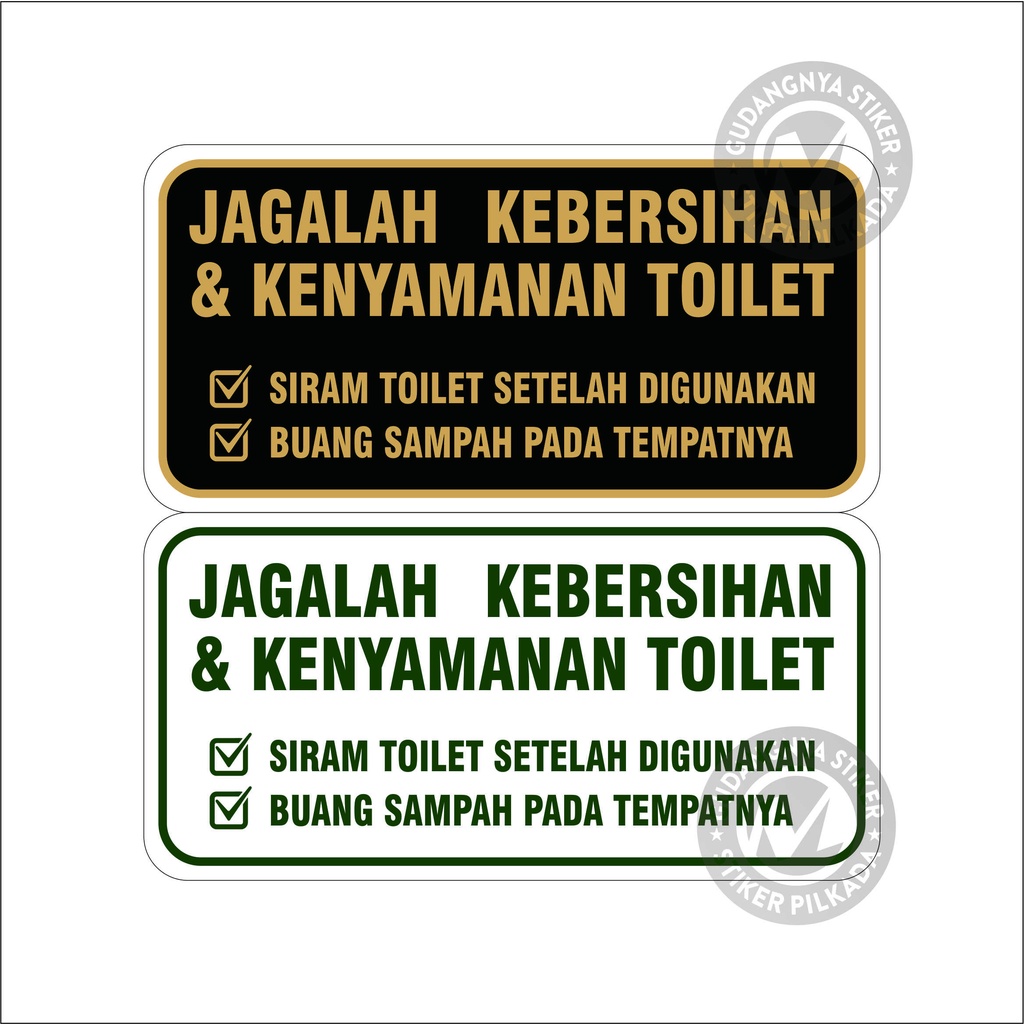 Stiker Tulisan Logo Rambu Jagalah Kebersihan Toilet Sticker Tulisan