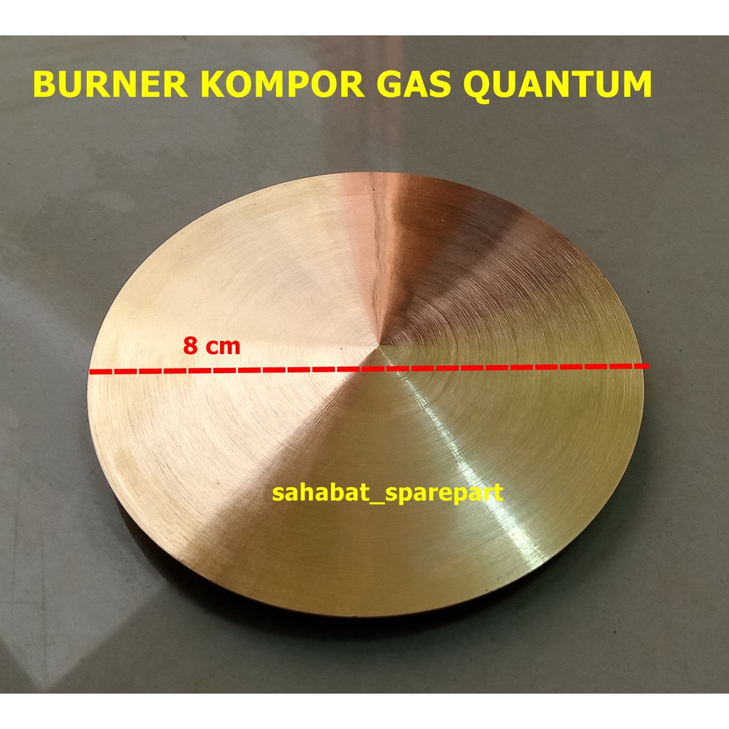 BURNER KOMPOR GAS QUANTUM SEDANG BAHAN KUNINGAN DIAMETER 8 CM