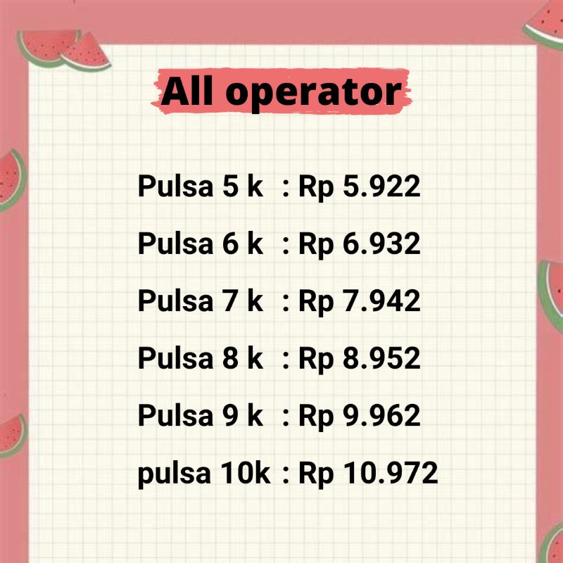 TERMURAH PULSA TELKOMSEL XL AXIS TRI INDOSAT SMARTFREN  5K 6K 7K 8K 9K 10K SEMUA OPERATOR