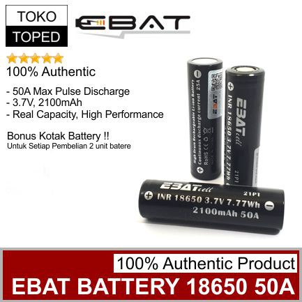 Authentic EBAT 18650 2100mAh 50A Battery | batre baterai batere AN