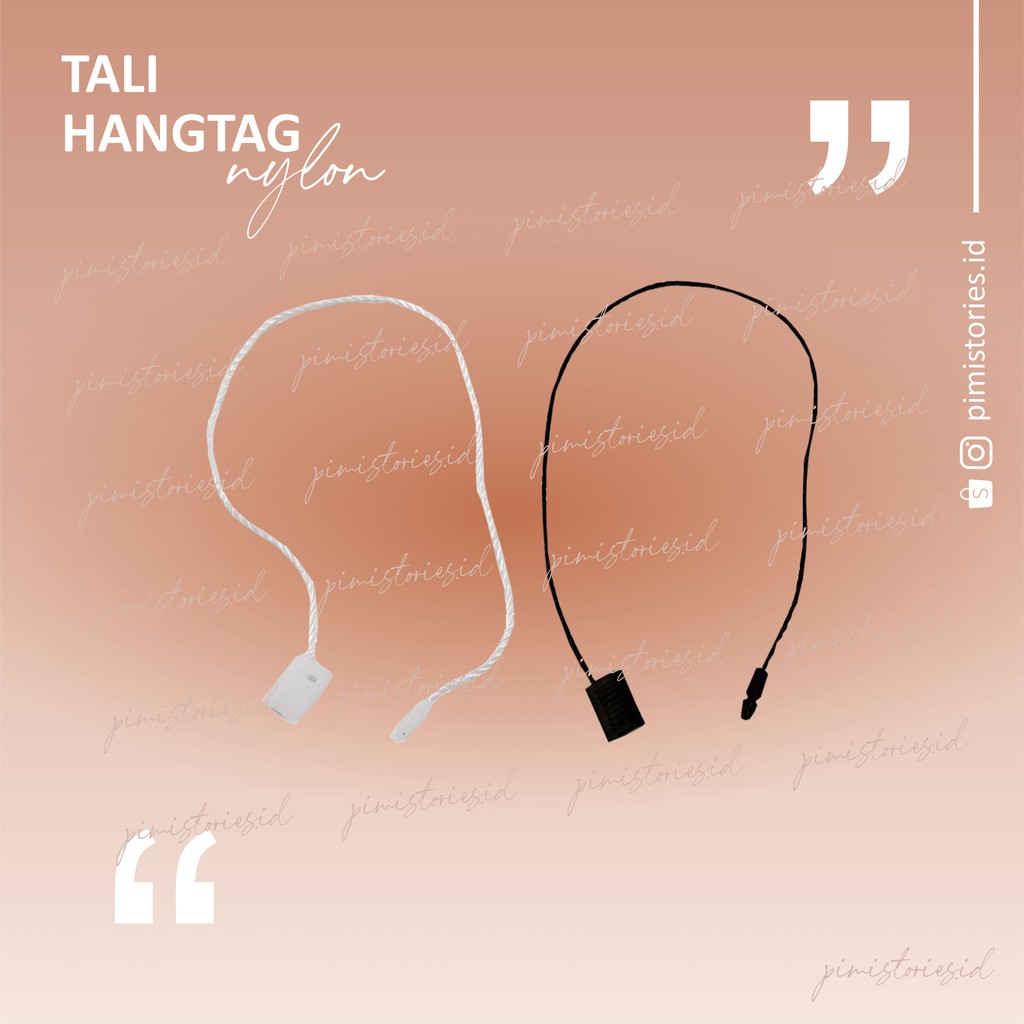 

TALI HANGTAG ⚫ TALI HANG TAG ⚫ TALI LABEL BAJU ⚫ TALI BENANG