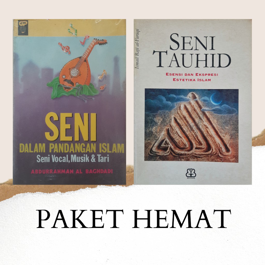 PAKET BUKU MURAH Seni Tauhid dan Seni dalam pandangan islam-buku seni islam murah
