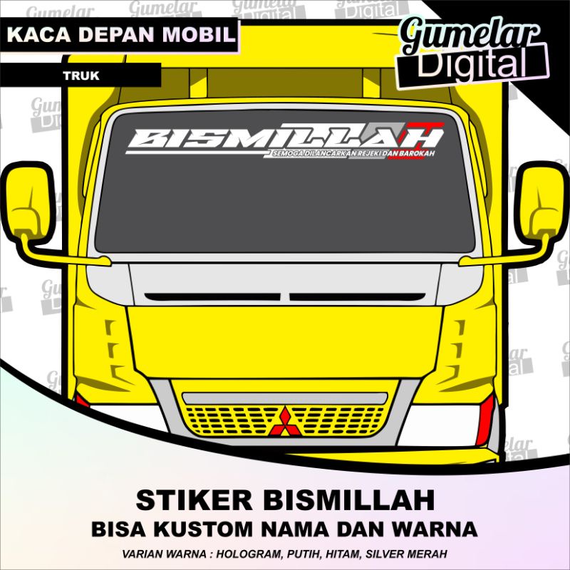 BISMILLAH STIKER KACA MOBIL L300, GRAND MAX, CARRY, TRUK, CANTER, ELF, DUTRO, FUSO, HINO