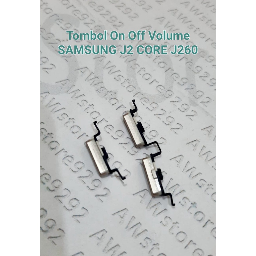 Tombol Power On Off dan Volume Luar SAMSUNG J2 CORE J260