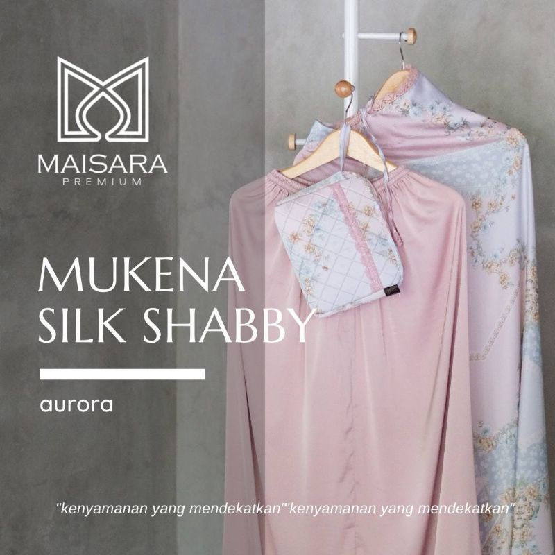 Mukena Maisara Premium Silk Shabby - Aurora