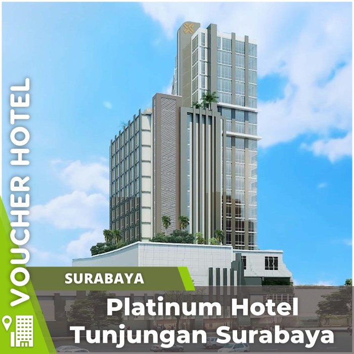 Jual Voucher Hotel Platinum Hotel Tunjungan Surabaya Indonesia | Shopee ...