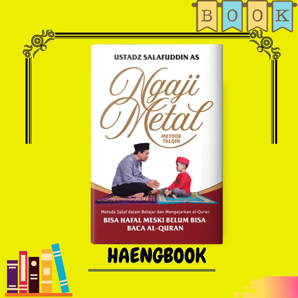 Jual Buku Ngaji Metal Metode Talqin - Ustadz Salafuddin - Penerbit ...