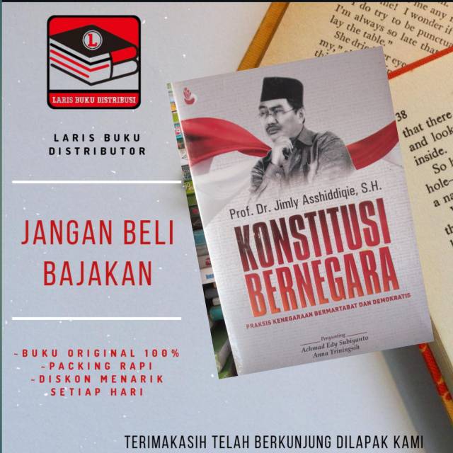 

BUKU KONSTITUSI BERNEGARA PRAKSIS KENEGARAAN