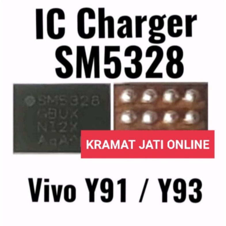 IC CHARGER SM5328 - IC CAS VIVO Y91 - Y93