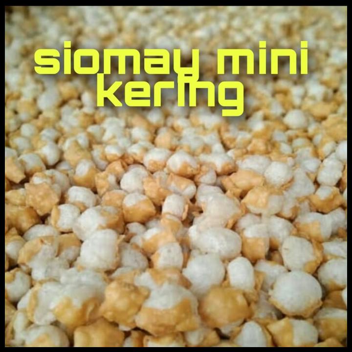 

Murah Siomay Mini Kering 4 Kg